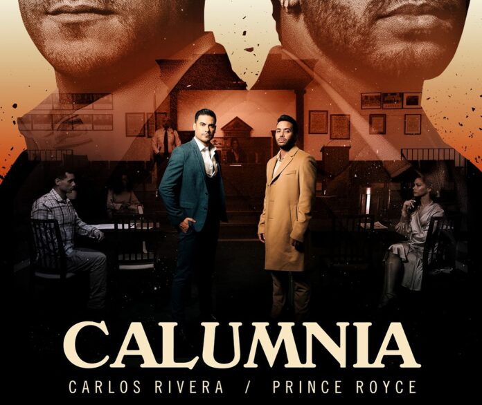 Carlos Rivera y Prince Royce triunfan con “Calumnia”